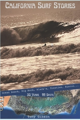 California Surf Stories by Gibson, Tony