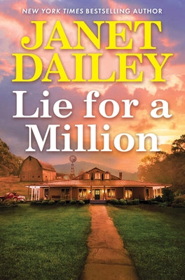 Lie for a Million by Dailey, Janet