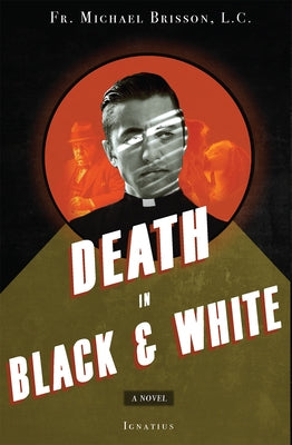 Death in Black and White by Brisson, Michael