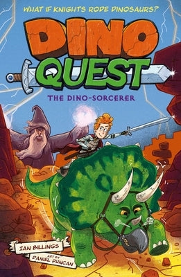 Dino Quest: The Dino-Sorcerer by Billings, Ian