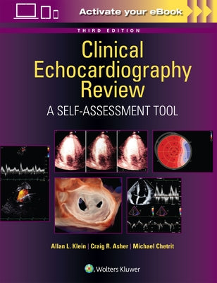 Clinical Echocardiography Review: A Self-Assessment Tool: Print + eBook with Multimedia by Klein, Allan L.