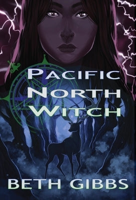 Pacific North Witch by Gibbs, Beth