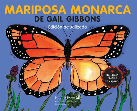 Mariposa Monarca by Gibbons, Gail