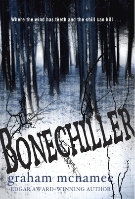 Bonechiller by McNamee, Graham