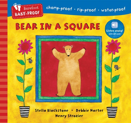 Barefoot Baby-Proof: Bear in a Square by Blackstone, Stella