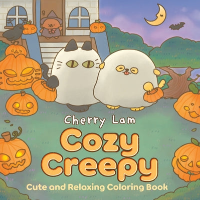 Cozy Creepy: Cute and Relaxing Coloring Book [A Halloween Coloring Book] by Lam, Cherry