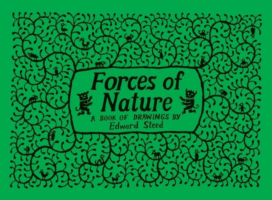 Forces of Nature by Steed, Edward