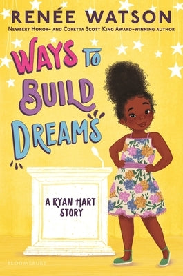 Ways to Build Dreams by Watson, RenÃ©e