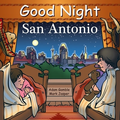 Good Night San Antonio by Gamble, Adam