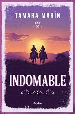 Indomable / Untamable by MarÃ­n, Tamara