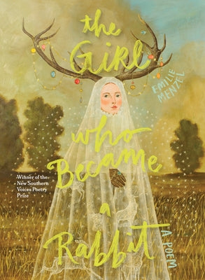 The Girl Who Became a Rabbit by Menzel, Emilie