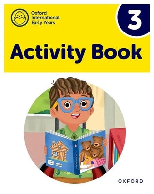 Oxford International Early Years 3 by Gibbs