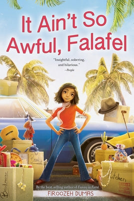 It Ain't So Awful, Falafel by Dumas, Firoozeh