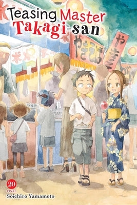 Teasing Master Takagi-San, Vol. 20 by Yamamoto, Soichiro