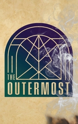 The Outermost by Wallace, B. Scott