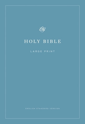 ESV Economy Bible, Large Print by 