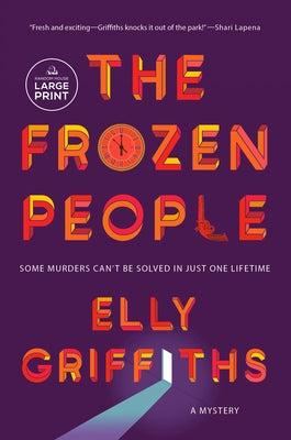 The Frozen People: A Mystery by Griffiths, Elly