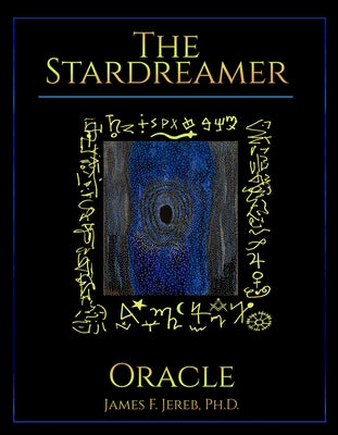 The Stardreamer Oracle Deck by Jereb, James F.