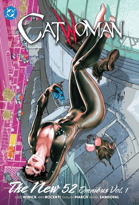Catwoman: The New 52 Omnibus Vol. 1 by Nocenti, Ann