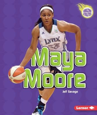 Maya Moore by Savage, Jeff