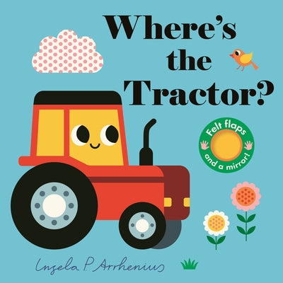 Where's the Tractor? by Arrhenius, Ingela P.