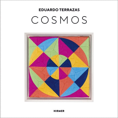 Eduardo Terrazas: Cosmos by Obrist, Hans Ulrich