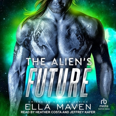 The Alien's Future by Maven, Ella