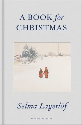 A Book for Christmas by Lagerlof, Selma