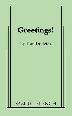 Greetings! by Dudzick, Tom
