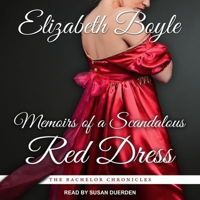 Memoirs of a Scandalous Red Dress Lib/E by Duerden, Susan