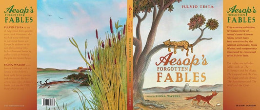 Aesop's Forgotten Fables by Waters, Fiona