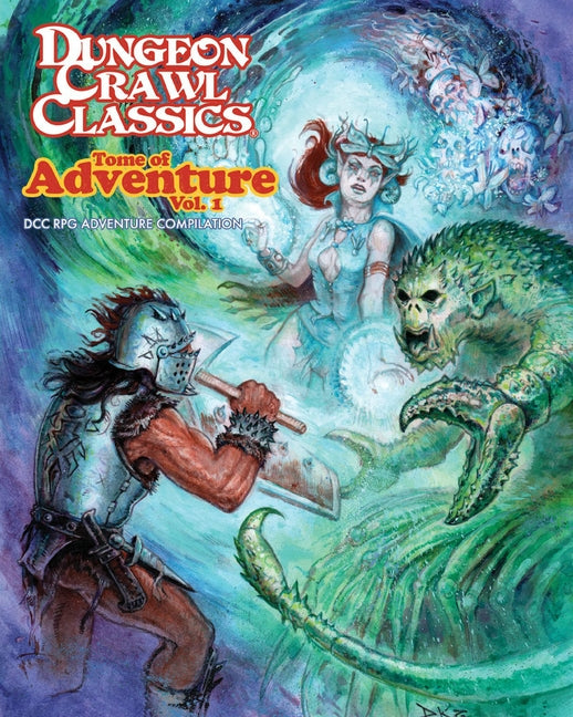 Dungeon Crawl Classics Tome of Adventure, Volume 1 by Goodman, Joseph