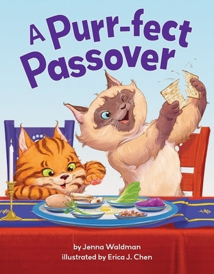 A Purr-Fect Passover by Waldman, Jenna