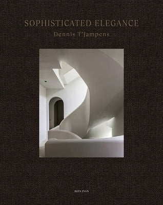 Sophisticated Elegance: Dennis t'Jampens by Pauwels, Wim
