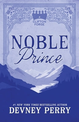 Noble Prince by Perry, Devney