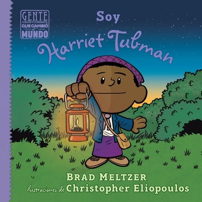 Soy Harriet Tubman by Meltzer, Brad