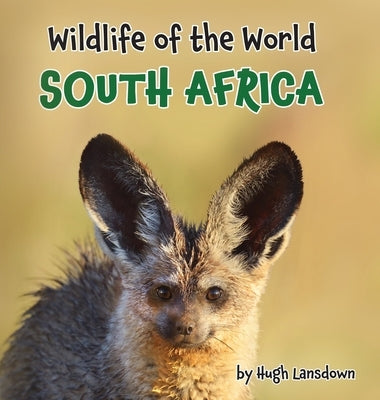 Wildlife of the World - South Africa by Lansdown, Hugh