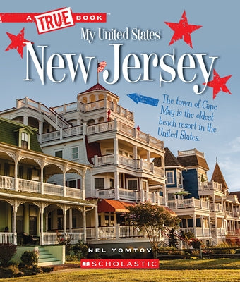 New Jersey (a True Book: My United States) by Yomtov, Nel