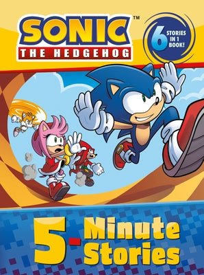 Sonic the Hedgehog: 5-Minute Stories: 6 Stories in 1 Book! by Black, Jake