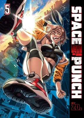 Space Punch Volume 5 by Zd