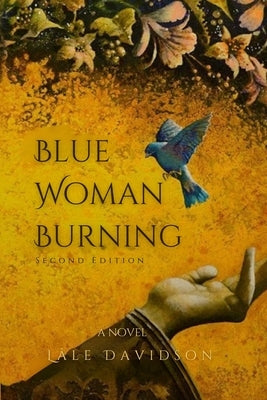 Blue Woman Burning - Second Edition by Davidson, L?le