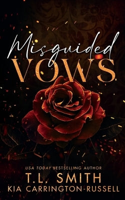 Misguided Vows by Carrington-Russell, Kia