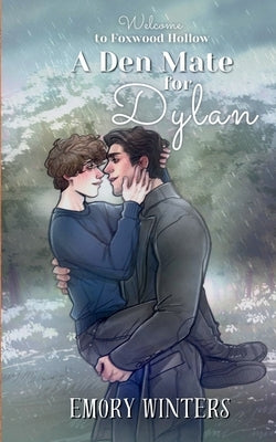 A Den Mate for Dylan by Winters, Emory