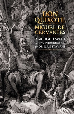 Don Quixote by De Cervantes, Miguel