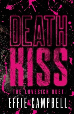 Death Kiss by Campbell, Effie