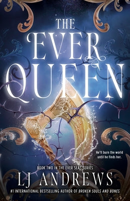 The Ever Queen by Andrews, Lj