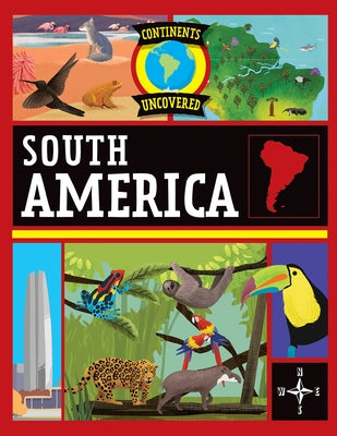 South America by Colson, Rob