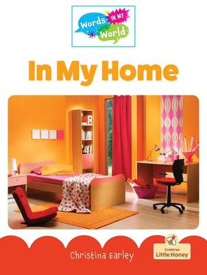 In My Home by Earley, Christina