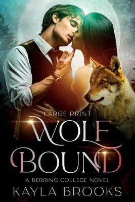 Wolf Bound by Brooks, Kayla