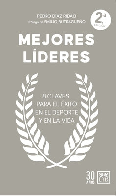 Mejores Líderes by Diaz Ridao, Pedro
